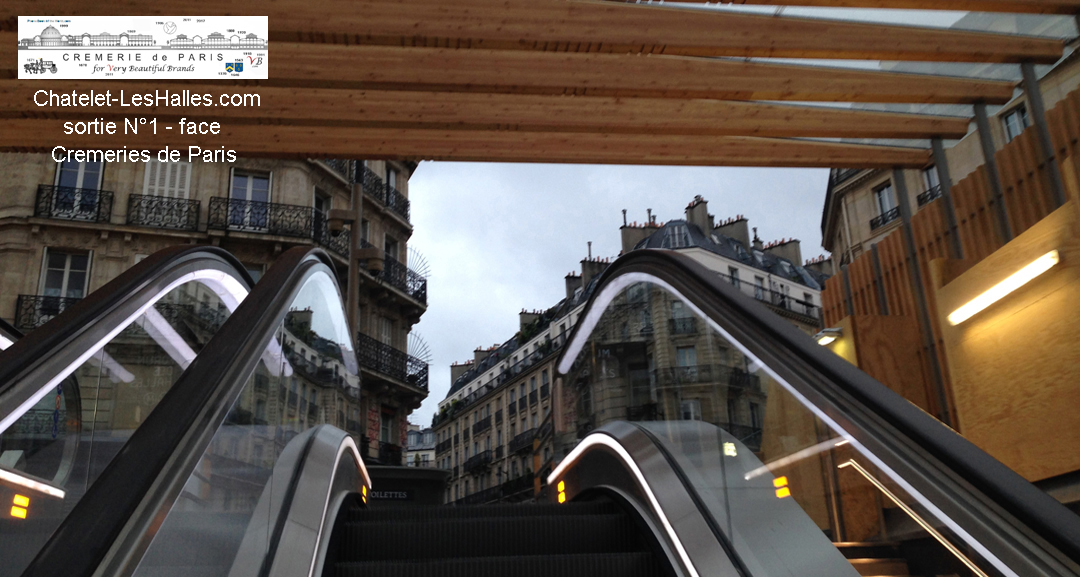 Chatelet-les Halles.com, sortie N°1, face aux Cremerie de Paris - haut des escalators Chatelet-les Halles.com, sortie N°1